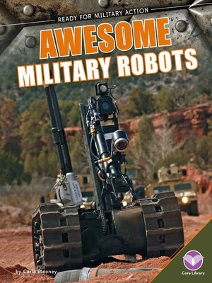 cover image of Awesome Military Robots